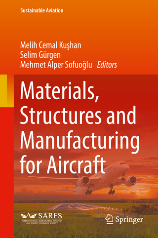 Materials, Structures and Manufacturing for Aircraft