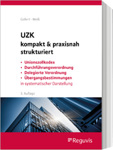 UZK kompakt & praxisnah strukturiert - Lothar Gellert, Thomas Weiß