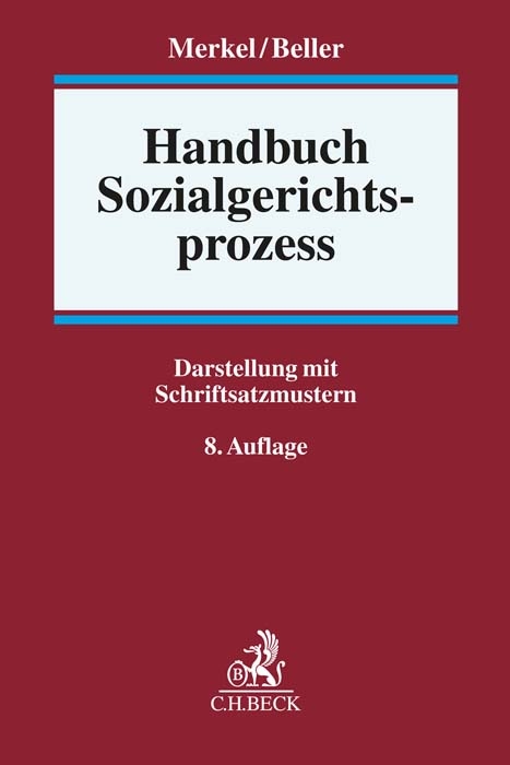 Handbuch Sozialgerichtsprozess - Klaus Niesel, Katharina Beller