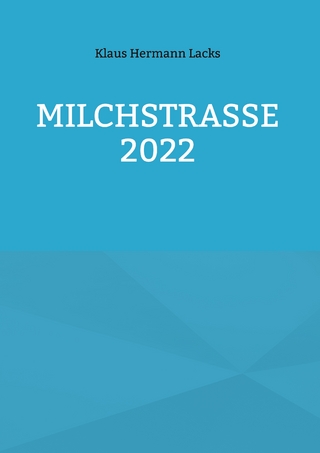 Milchstrasse 2022