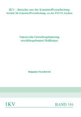 Numerische Gewichtsoptimierung streckblasgeformter Hohlk&ouml;rper - Benjamin Twardowski