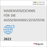 Warenverzeichnis für die Außenhandelsstatistik - Ausgabe 2022 - 
