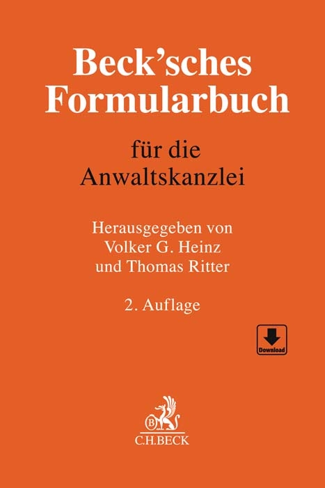 Beck'sches Formularbuch f&uuml;r die Anwaltskanzlei - 
