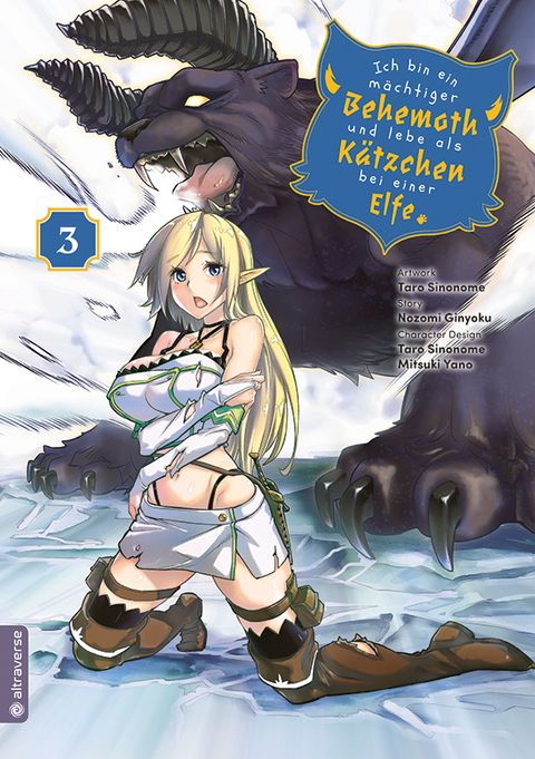 Ich bin ein m&auml;chtiger Behemoth und lebe als K&auml;tzchen bei einer Elfe 03 - Nozomi Ginyoku, Taro Sinonome, MITSUKI YANO