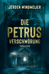 Die Petrus-Verschw&ouml;rung - Jeroen Windmeijer