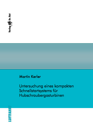 Untersuchung eines kompakten Schnellstartsystems für Hubschraubergasturbinen