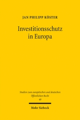 Investitionsschutz in Europa - Jan Philipp K&ouml;ster