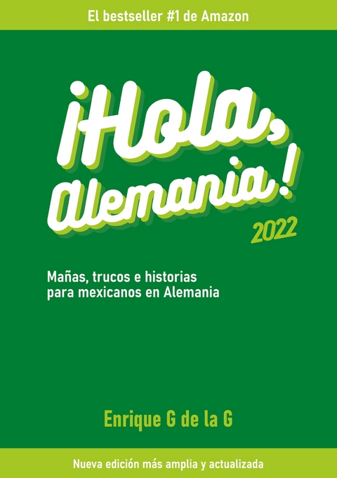 &iexcl;Hola, Alemania! - Enrique G de la G