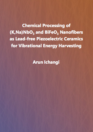 Chemical Processing of (K,Na)NbO3 and BiFeO3 Nanofibers as Lead-free Piezoelectric Ceramics for Vibrational Energy Harvesting