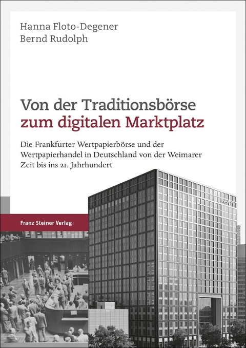 Von der Traditionsb&ouml;rse zum digitalen Marktplatz - 