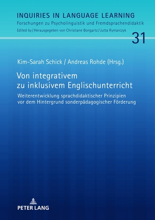 Von integrativem zu inklusivem Englischunterricht