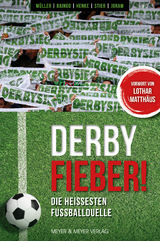 Derby Fieber! - Ronny M&uuml;ller, Andreas Baingo, Stephan Henke, Sebastian Stier, David Joram