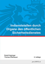 Indienststellen durch Organe des &ouml;ffentlichen Sicherheitsdienstes - Rudolf Keplinger, Thomas &Ouml;fferlbauer