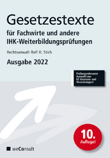 Gesetzestexte für Fachwirte Ausgabe 2022 - Collier, Peter; Stich, Rechtsanwalt Rolf H.
