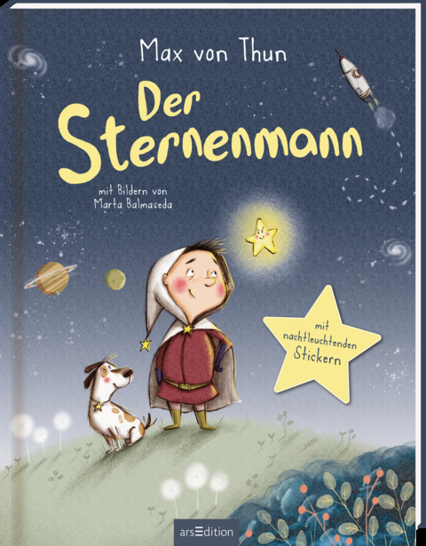 Der Sternenmann &ndash; Sonderausgabe mit nachtleuchtenden Stickern - Max von Thun