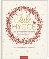 Julehygge - Stina Siedhoff, Svenja Janorschke