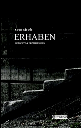 Erhaben - Sven Stroh