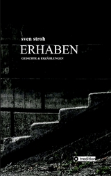 Erhaben - Sven Stroh
