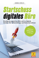 Startschuss digitales B&uuml;ro - Andreas G&ouml;rlich