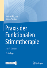 Praxis der Funktionalen Stimmtherapie - Föcking, Wiltrud; Parrino, Marco