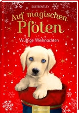 Auf magischen Pfoten &ndash; Wuffige Weihnachten - Sue Bentley