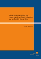 Rastertunnelmikroskopie und -spektroskopie an Cobalt-St&ouml;rstellen auf Au/Ge(001)-Nanodr&auml;hten - Robert Bienert