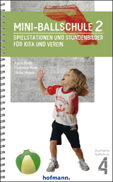 Mini-Ballschule 2 - Klaus Roth, Christina Roth, Ulrike Hegar