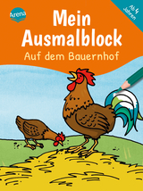 Mein Ausmalblock. Auf dem Bauernhof