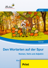 Den Wortarten auf der Spur: Nomen, Verb - Ruth Alef