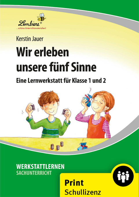 Wir erleben unsere f&uuml;nf Sinne - Kerstin Jauer