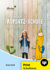 Die kleine Aufsatz-Schule: Nacherz&auml;hlung - Beate Hardt