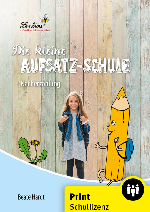 Die kleine Aufsatz-Schule: Nacherz&auml;hlung - Beate Hardt