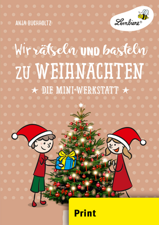 Wir rätseln und basteln zu Weihnachten
