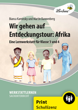 Wir gehen auf Entdeckungstour: Afrika - Martin Bannenberg