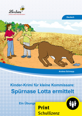 Kinder-Krimi f&uuml;r kleine Kommissare: - Andrea Schnepp