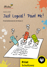 Just Logical! Paint Me! - Stefanie Bildl
