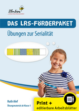 Das LRS-F&ouml;rderpaket. &Uuml;bungen zur Serialit&auml;t - Ruth Alef