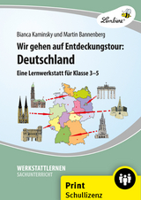 Wir gehen auf Entdeckungstour: Deutschland - Martin Bannenberg
