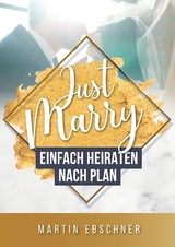 Just Marry - Martin Ebschner
