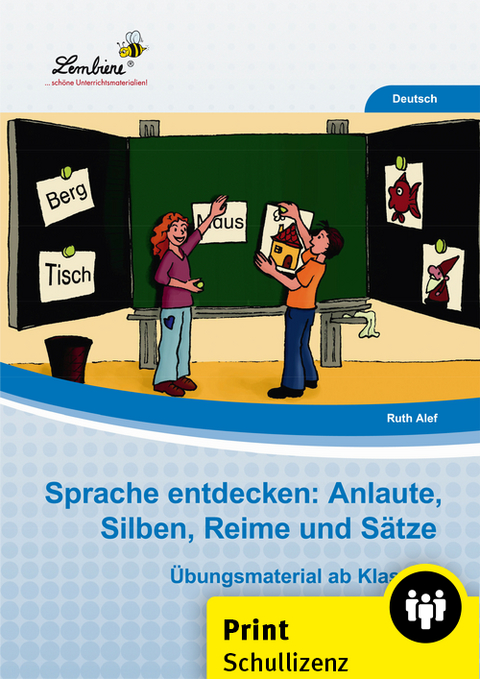Sprache entdecken: Anlaute, Silben, Reime und - Ruth Alef