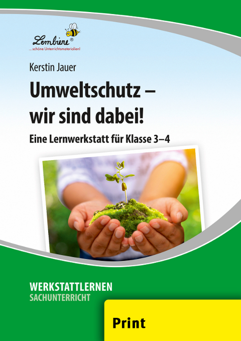 Umweltschutz - wir sind dabei! - Kerstin Jauer