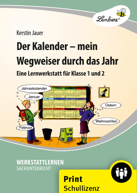 Der Kalender - mein Wegweiser durch das Jahr - Kerstin Jauer