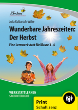 Wunderbare Jahreszeiten: Der Herbst - Julia Kulbarsch-Wilke