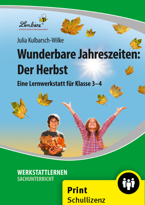Wunderbare Jahreszeiten: Der Herbst - Julia Kulbarsch-Wilke
