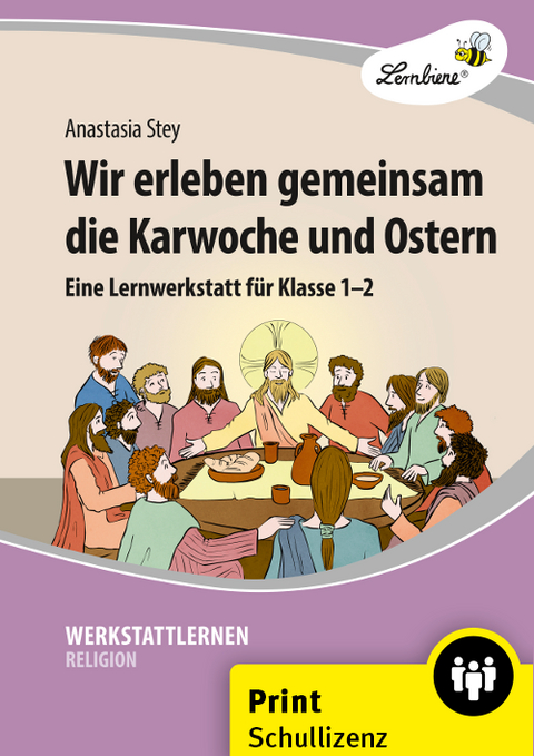 Wir erleben gemeinsam die Karwoche und Ostern - Anastasia Stey