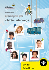 Materialpaket DaZ: Ich bin unterwegs - Michaela Thimm