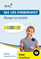 Das LRS-F&ouml;rderpaket. &Uuml;bungen zur Serialit&auml;t - Ruth Alef
