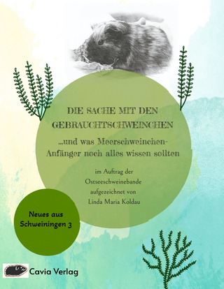 Die Sache mit den Gebrauchtschweinchen