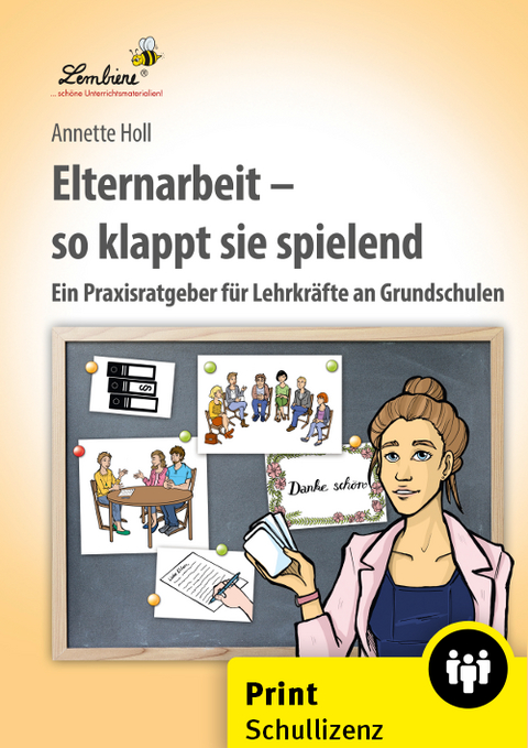 Elternarbeit - so klappt sie spielend - Annette Holl