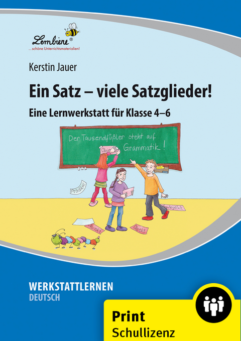 Ein Satz - viele Satzglieder! - Kerstin Jauer